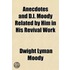 Anecdotes And D.L. Moody Related By Him