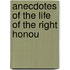 Anecdotes Of The Life Of The Right Honou