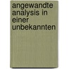 Angewandte Analysis In Einer Unbekannten by Donald Estep