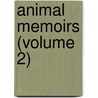 Animal Memoirs (Volume 2) door Samuel Lockwood