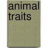Animal Traits door John George Wood