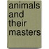 Animals And Their Masters