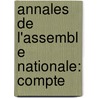 Annales De L'Assembl E Nationale: Compte door France. Assembl