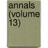 Annals (Volume 13)