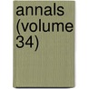 Annals (Volume 34) door American Academy of Political Science