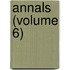 Annals (Volume 6)
