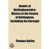Annals Of Nottinghamshire; History Of Th