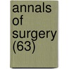 Annals Of Surgery (63) door General Books
