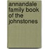 Annandale Family Book Of The Johnstones