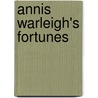 Annis Warleigh's Fortunes by Holme Lee