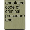 Annotated Code Of Criminal Procedure And by New York