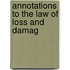 Annotations To The Law Of Loss And Damag