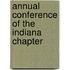 Annual Conference Of The Indiana Chapter