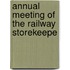 Annual Meeting Of The Railway Storekeepe