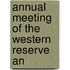 Annual Meeting Of The Western Reserve An