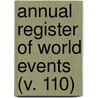 Annual Register Of World Events (V. 110) door Edmund R. Burke