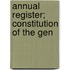 Annual Register; Constitution Of The Gen