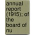 Annual Report (1915); Of The Board Of Nu
