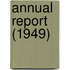Annual Report (1949)