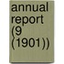 Annual Report (9 (1901))