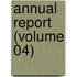 Annual Report (Volume 04)
