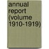 Annual Report (Volume 1910-1919)
