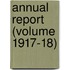 Annual Report (Volume 1917-18)
