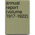 Annual Report (Volume 1917-1922)