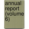Annual Report (Volume 6) by Bergen County Historical Society