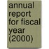 Annual Report For Fiscal Year (2000)