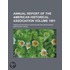 Annual Report Of The American Historical