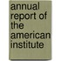 Annual Report Of The American Institute