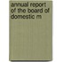 Annual Report Of The Board Of Domestic M
