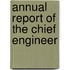Annual Report Of The Chief Engineer