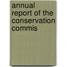 Annual Report Of The Conservation Commis door New York Conservation Commission
