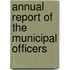 Annual Report Of The Municipal Officers