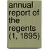 Annual Report Of The Regents (1, 1895)