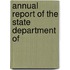 Annual Report Of The State Department Of