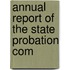 Annual Report Of The State Probation Com