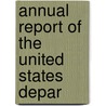 Annual Report Of The United States Depar by United States. Labor