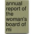 Annual Report Of The Woman's Board Of Mi