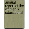 Annual Report Of The Women's Educational door Women'S. Educational and Union