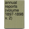 Annual Reports (Volume 1897-1898 V. 2) door New Hampshire