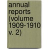 Annual Reports (Volume 1909-1910 V. 2) door New Hampshire