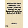 Annual Reports Of The Town Officers And by Swanzey