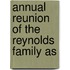 Annual Reunion Of The Reynolds Family As