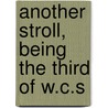 Another Stroll, Being The Third Of W.C.S door William Cusack Smith