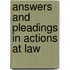Answers And Pleadings In Actions At Law