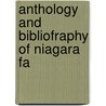Anthology And Bibliofraphy Of Niagara Fa door Charles Masson