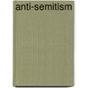 Anti-Semitism door Ingram Hughes